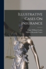 Illustrative Cases On Insurance - Book