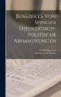 Benedikt's Von Spinoza Theologisch-Politische Abhandlungen - Book