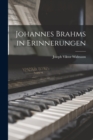 Johannes Brahms in Erinnerungen - Book