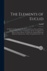 The Elements of Euclid : In Which the Propositions Are Demonstrated in a New and Shorter Manner Than in Former Translations, and the Arrangement of Many of Them Altered, To Which Are Annexed Plain and - Book
