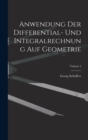 Anwendung Der Differential- Und Integralrechnung Auf Geometrie; Volume 2 - Book