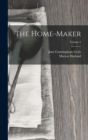 The Home-Maker; Volume 2 - Book