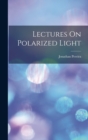 Lectures On Polarized Light - Book