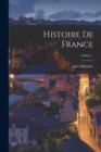Histoire De France; Volume 1 - Book