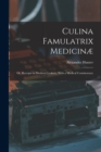 Culina Famulatrix Medicinæ : Or, Receipts in Modern Cookery, With a Medical Commentary - Book