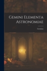 Gemini Elementa Astronomiae - Book