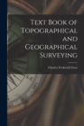 Text Book of Topographical and Geographical Surveying - Book