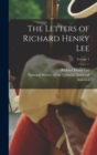 The Letters of Richard Henry Lee; Volume 1 - Book