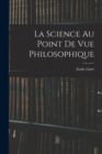 La Science Au Point De Vue Philosophique - Book