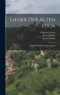 Lieder Der Alten Edda : Deutsch Durch Die Bruder Grimm - Book