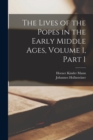 The Lives of the Popes in the Early Middle Ages, Volume 1, part 1 - Book