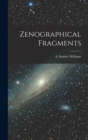 Zenographical Fragments - Book