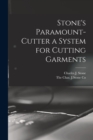 Stone's Paramount-Cutter a System for Cutting Garments - Book