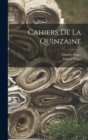 Cahiers De La Quinzaine - Book