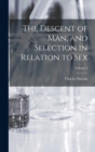 The Descent of man, and Selection in Relation to sex; Volume 2 - Book