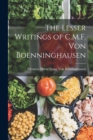 The Lesser Writings of C.M.F. Von Boenninghausen - Book