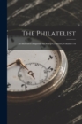 The Philatelist : An Illustrated Magazine for Stamp Collectors, Volumes 1-8 - Book