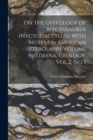 On the Osteology of Nyctosaurus (Nyctodactylus), With Notes on American Pterosaurs Volume Fieldiana, Geology, Vol.2, No.3 - Book