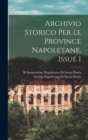Archivio Storico Per Le Province Napoletane, Issue 1 - Book