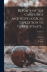 Reports of the Cambridge Anthropological Expedition to Torres Straits ..; Volume 2 - Book