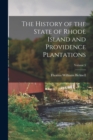 The History of the State of Rhode Island and Providence Plantations; Volume 5 - Book