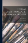 Thomas Armstrong, C. B. A Memoir. 1832-1911 - Book