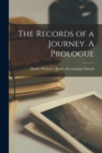 The Records of a Journey. A Prologue - Book