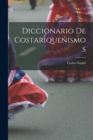 Diccionario de costariquenismos - Book