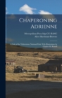 Chaperoning Adrienne; a Tale of the Yellowstone National Park. With Illustrations by Charles M. Russell - Book