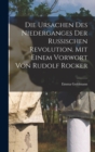 Die Ursachen Des Niederganges Der Russischen Revolution. Mit Einem Vorwort Von Rudolf Rocker - Book