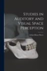 Studies in Auditory and Visual Space Perception - Book