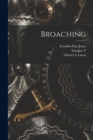 Broaching - Book