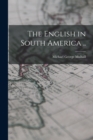 The English in South America .. - Book