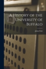 A History of the University of Buffalo - Book