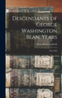 Descendants of George Washington Bean, Years : 1945-1962 - Book