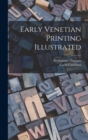 Early Venetian Printing Illustrated - Book