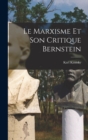 Le Marxisme et son critique Bernstein - Book