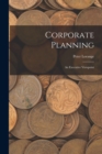 Corporate Planning : An Executive Viewpoint - Book
