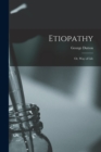 Etiopathy; Or, Way of Life - Book