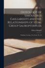 Osteology of Simosaurus Gaillardoti and the Relationships of Stem-group Sauropterygia : Fieldiana, Geology, new series, no. 28 - Book