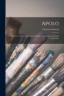 Apolo; historia general de las artes plasticas, traduccion castellana y apendices - Book