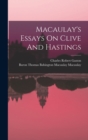 Macaulay's Essays On Clive And Hastings - Book