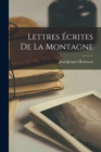 Lettres Ecrites De La Montagne - Book