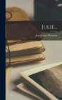 Julie... - Book
