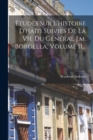 Etudes Sur L'histoire D'haiti Suivies De La Vie Du General J.m. Borgella, Volume 11... - Book