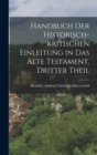 Handbuch der Historisch-kritischen Einleitung in das Alte Testament, dritter Theil - Book