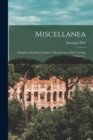 Miscellanea : Pamphlets On Italian Folklore, Folk Literature And Customs], Volume 2... - Book