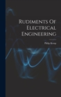 Rudiments Of Electrical Engineering - Book