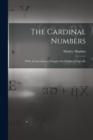 The Cardinal Numbers : With An Introductory Chapter On Numbers Generally - Book
