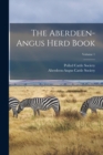 The Aberdeen-angus Herd Book; Volume 1 - Book